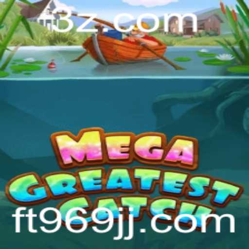 Descubra as Aventuras de MegaGreatestCatch: O Jogo de Estratégia do Momento