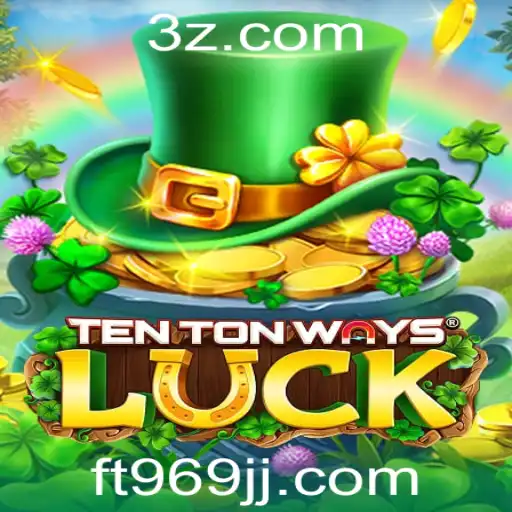 Descubra o Mundo Fascinante de TenTonWaysLuck: O Jogo que Conquista Multidões